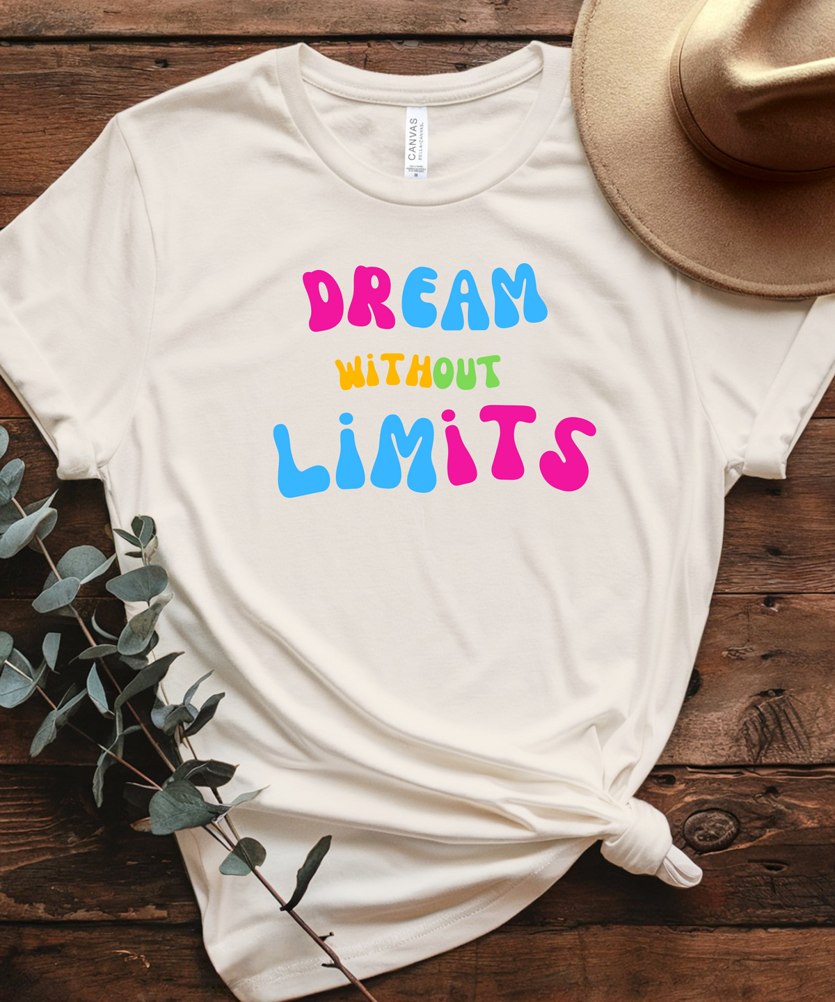 "Dream Without Limits" Motivational Tee